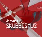 Jizersk SKUBBISMUS