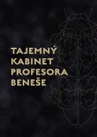 Tajemn kabinet profesora Benee