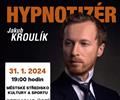 Hypnotizr Jakub Kroulk